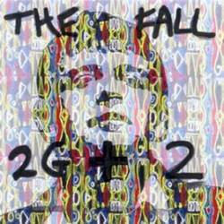 The Fall : 2G+2